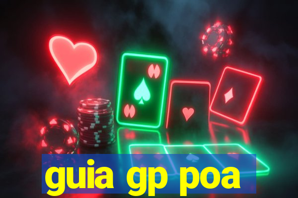 guia gp poa